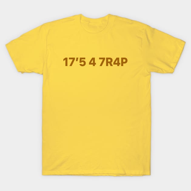 17'5 4 7R4P T-Shirt by Roufxis